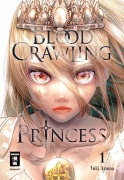 Cover-Bild zum Titel 'Blood Crawling Princess 01' von 'Yuki Azuma'