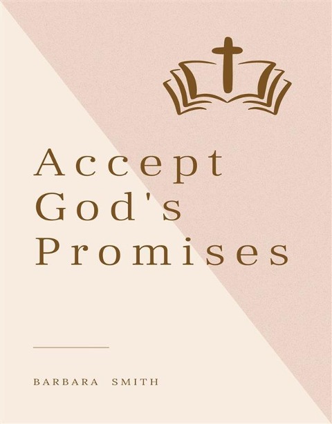 Accept God's Promises - Barbara Smith