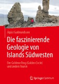 Die faszinierende Geologie von Islands Südwesten - Ágúst Gudmundsson