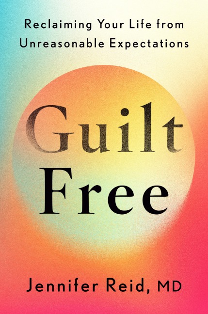 Guilt Free - Jennifer Reid
