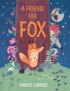 Cover-Bild zum Titel 'A Friend for Fox' von 'Enrico Lorenzi'