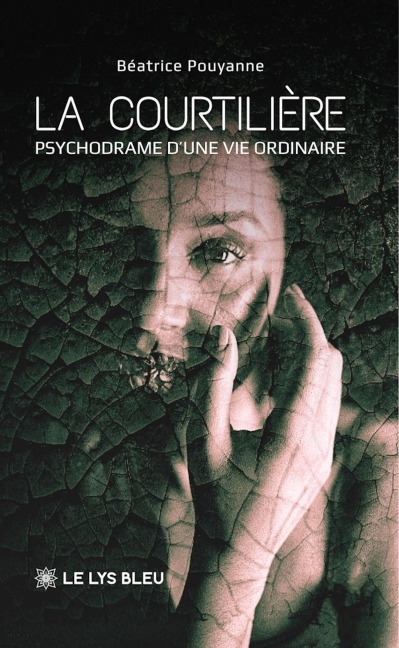 La courtilière - Béatrice Pouyanne