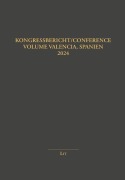 Cover-Bild zum Titel 'Kongressbericht/Conference Volume Valencia, Spanien 2024' von ''