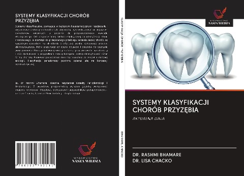 SYSTEMY KLASYFIKACJI CHORÓB PRZYZ¿BIA - Rashmi Bhamare, Lisa Chacko