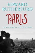 Cover-Bild zum Titel 'Paris' von 'Edward Rutherfurd'