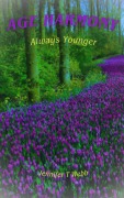 Cover-Bild zum Titel 'Age Harmony: Always Younger' von 'Jennifer T Webb'