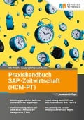 Praxishandbuch SAP-Zeitwirtschaft (HCM-PT) - Udo Walsch, Lars Möller, Jürgen Schmitz