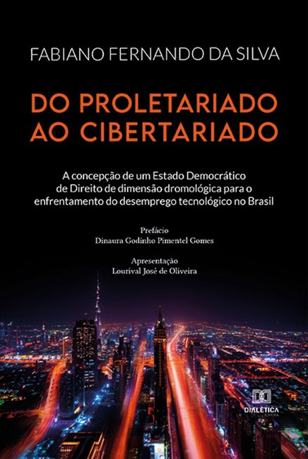 Do proletariado ao cibertariado - Fabiano Fernando Da Silva