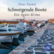 Cover-Bild zum Titel 'Schweigende Boote' von 'Peter Pachel'