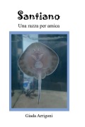 Cover-Bild zum Titel 'Santiano - Una razza per amica' von 'Giada Arrigoni'