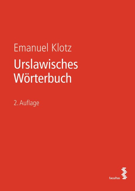 Urslawisches Wörterbuch - Emanuel Klotz
