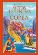 Cover-Bild zum Titel 'Mitos Y Leyendas de Corea' von 'Valentina Camerini'
