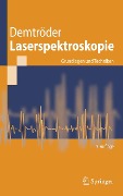 Cover-Bild zum Titel 'Laserspektroskopie' von 'Wolfgang Demtröder'