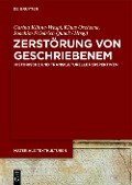 Cover-Bild zum Titel 'Zerstörung von Geschriebenem' von ''