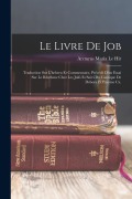 Cover-Bild zum Titel 'Le Livre De Job' von 'Arcturus Maria Le Hir'
