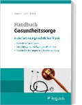 Cover-Bild zum Titel 'Handbuch Gesundheitssorge' von 'Annette Loer, Michael Seidel, Torsten Joecker'