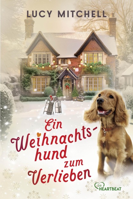 Ein Weihnachtshund zum Verlieben - Lucy Mitchell