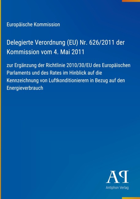 Delegierte Verordnung (EU) Nr. 626/2011 der Kommission vom 4. Mai 2011 - Europäische Kommission