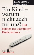 Cover-Bild zum Titel 'Ein Kind - warum nicht auch für uns?' von 'Elke Eyckmanns, Markus Merzenich, Frank Nawroth'
