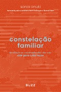 Cover-Bild zum Titel 'Constelação familiar' von 'Sonia Onuki'
