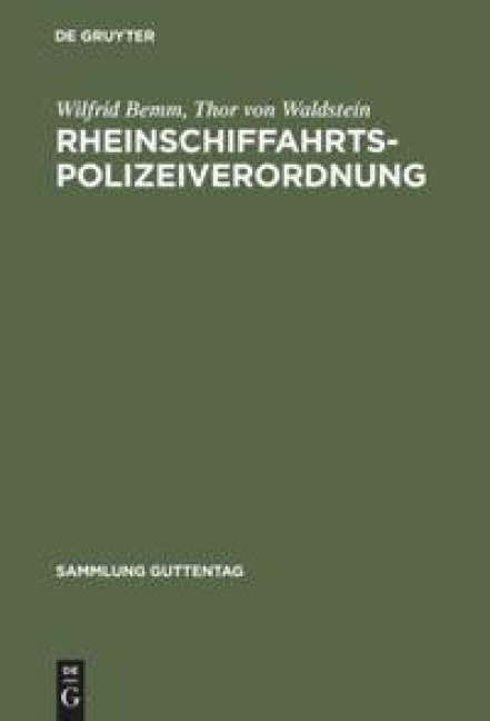 Rheinschiffahrtspolizeiverordnung - Wilfrid Bemm, Thor von Waldstein