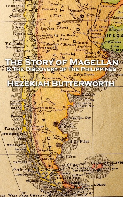 The Story of Magellan - Hezekiah Butterworth