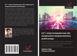 Cover-Bild zum Titel 'IoT i wizja komputerowa dla zwi¿kszenia bezpiecze¿stwa publicznego' von 'Shiplu Das, Trisha Biswas'