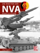 Cover-Bild zum Titel 'Die Raketen der NVA' von 'Jörg Siegert'