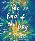 Cover-Bild zum Titel 'The End of the Day' von 'Bill Clegg'