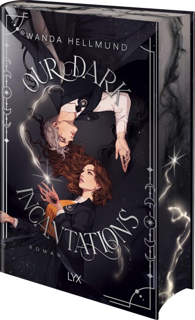 Our Dark Incantations - Wanda Hellmund
