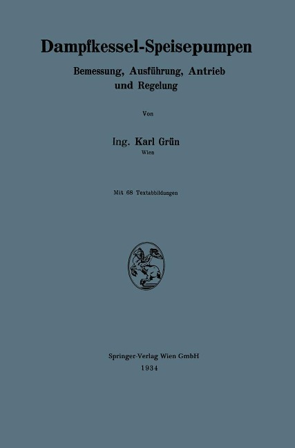 Dampfkessel-Speisepumpen - Karl Grün
