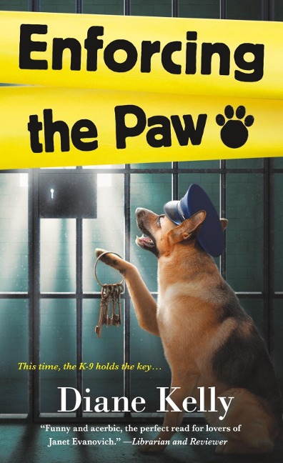 Enforcing the Paw - Diane Kelly