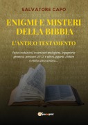 Cover-Bild zum Titel 'Enigmi e Misteri della Bibbia - L'Antico Testamento' von 'Salvatore Capo'