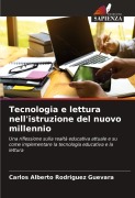 Cover-Bild zum Titel 'Tecnologia e lettura nell'istruzione del nuovo millennio' von 'Carlos Alberto Rodríguez Guevara'