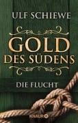 Cover-Bild zum Titel 'Gold des Südens 1' von 'Ulf Schiewe'
