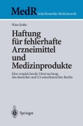 Cover-Bild zum Titel 'Haftung für fehlerhafte Arzneimittel und Medizinprodukte' von 'Nina Jenke'