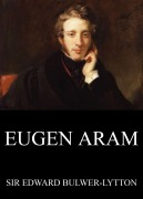 Cover-Bild zum Titel 'Eugen Aram' von 'Edward Bulwer-Lytton'