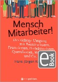 Cover-Bild zum Titel 'Mensch Mitarbeiter!' von 'Hans-Jürgen Kratz'