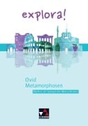 Cover-Bild zum Titel 'explora! 4 Ovid Metamorphosen' von 'Heike Braun, Marina Keip, Stephanie Kurczyk, Godehard Hesse'