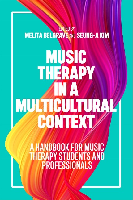 Music Therapy in a Multicultural Context - 