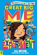 The Great Big Me Experiment - Alli Brydon