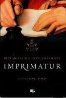 Imprimatur - Rita Monaldi, Francesco Sorti