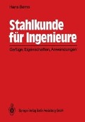 Cover-Bild zum Titel 'Stahlkunde für Ingenieure' von 'Hans Berns'
