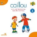 Caillou - Folgen 242-250: Caillou lernt Rollschuhfahren - 