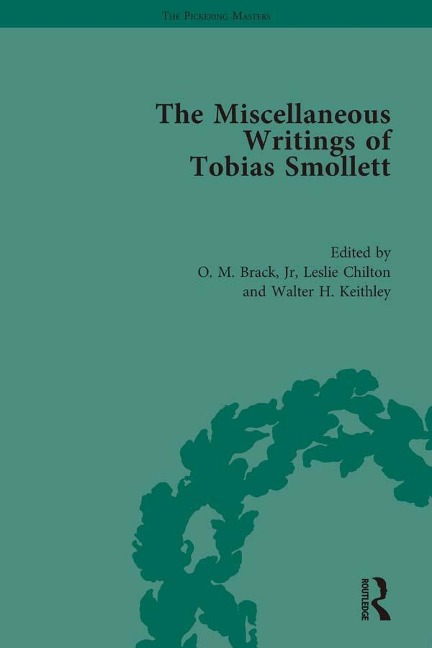 The Miscellaneous Writings of Tobias Smollett - 