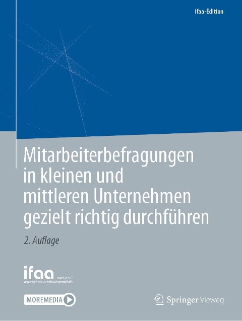 Mitarbeiterbefragungen in kleinen und mittleren Unternehmen gezielt richtig durchführen - 
