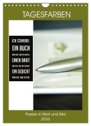 Cover-Bild zum Titel 'Tagesfarben - Poesie in Wort und Bild (Wandkalender 2026 DIN A4 hoch), CALVENDO Monatskalender' von 'Martina Marten und Gudrun Schwibbe'