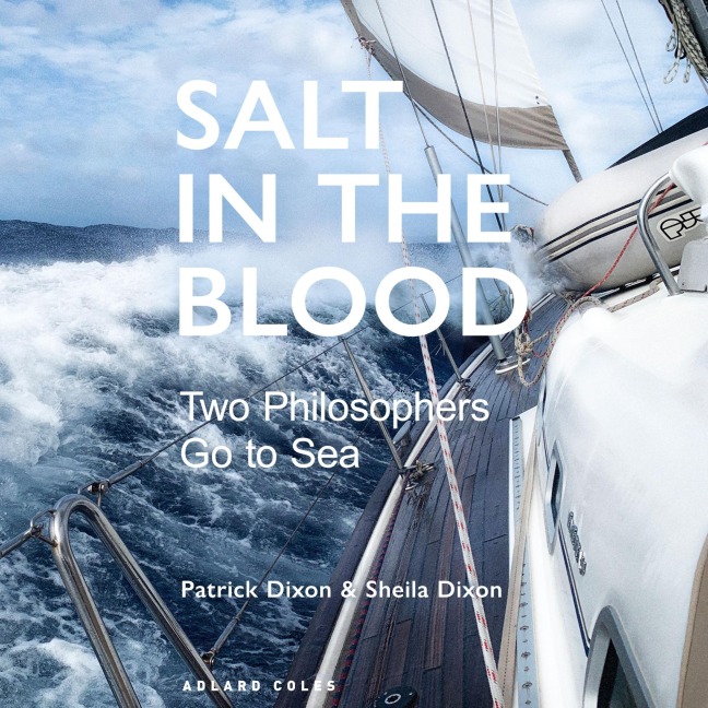 Salt in the Blood - Patrick Dixon, Sheila Dixon