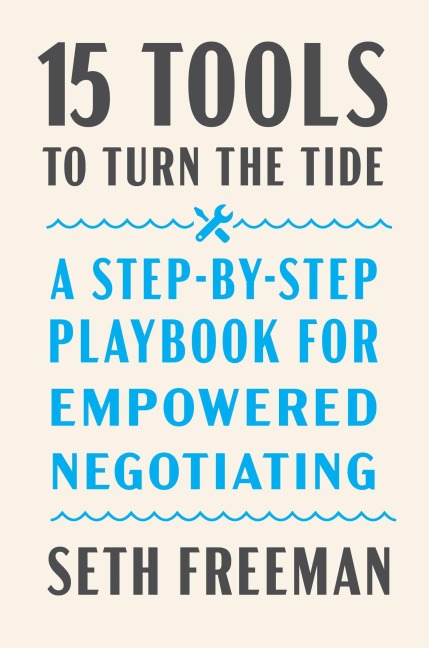 15 Tools to Turn the Tide - Seth Freeman