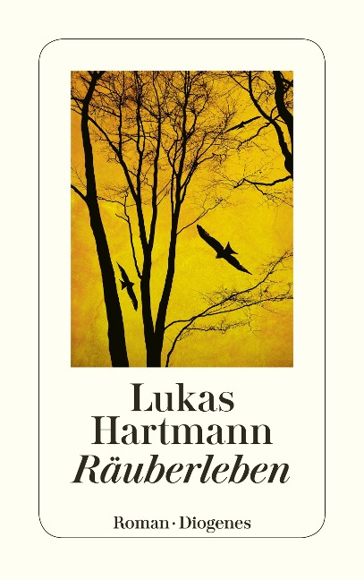 Räuberleben - Lukas Hartmann